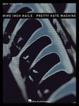 Nine Inch Nails - Pretty Hate Machi