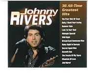 Johnny Rivers: 36 All-Time Greatest