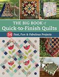 The Big Book of Quick-to-Finish Qui