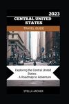 Central United States Travel Guides