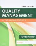 Quality Management in the Imaging Sciences