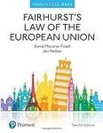 Fairhurst's Law of the European Union (Foundation Studies in Law Series)