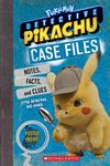 Case Files (Pokémon: Detective Pikachu): Notes, Stats, and Facts from Detective Pikachu