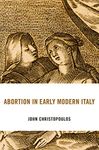 Abortion in Early Modern Italy