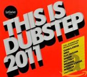 Getdarker Presents: This Is Dubstep 2011