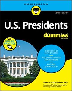 U.S. Presidents For Dummies with Online Practice, 2nd Edition