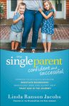 Single Parent, The: Confident and Successful