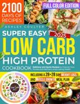 Super Easy Low Carb High Protein Co