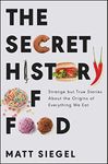 The Secret History of Food: Strange