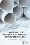 Contracting for Services in State and Local Government Agencies