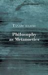 Philosophy as Metanoetics: Volume 3 (Studies in Japanese Philosophy)