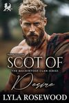 Scot of Desire: Scottish Friends to Lovers Romance (The Mackintosh Clan Book 2)