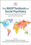 The WASP Textbook on Social Psychia
