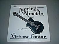 Laurindo Almeida - Virtuoso Guitar 