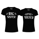 Hangout Hub Women's & Girl's Round Neck T-shirt Big Sister Little Sister (Black;Big Sis-L (38), Lit Sis-8-10 Yrs ;) Pack of 2 Kids Sibling Family T-shirts