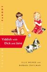 Yiddish with Dick and Jane (Dick and Jane (Hardcover))