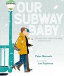 Our Subway Baby