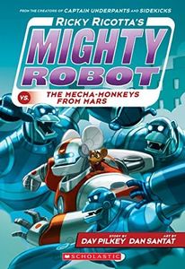 Ricky Ricotta's Mighty Robot vs. the Mecha-Monkeys from Mars (Ricky Ricotta's Mighty Robot #4) (4)