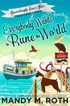 Everybody Wants to Rune the World: A Happily Everlasting World Novel (Bewitchingly Ever After Book 2)