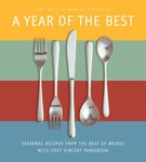 A Year of the Best: Seasonal Recipes From The Best of Bridge with Chef Vincent Parkinson