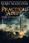 Practical Adept: Book 17 of the Spe