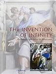 The Invention of Infinity: Mathemat