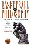 Basketball and Philosophy: Thinking