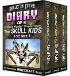 Diary of a Zombie Hunter Player Team 'The Skull Kids' 1-3: Unofficial Minecraft Books for Kids, Teens, & Nerds (Minecraft Book Collections - Skeleton Steve ... Mobs Series Diaries - Bundle Box Sets 14)