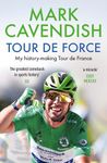 Tour de Force: My history-making Tour de France