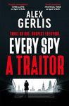 Every Spy a Traitor (The Double Agent series Book 1)