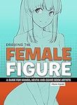 Drawing the Female Figure: A Guide 