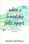 When a Friendship Falls Apart: Find