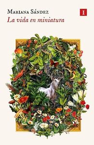 La vida en miniatura (Impedimenta)