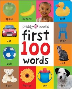 First 100 Words: A Padded Board Book