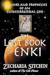 The Lost Book of Enki: Memoirs and 