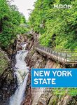 Moon New York State (Eighth Edition): Getaway Ideas, Road Trips, Local Spots (Moon Road Trips)