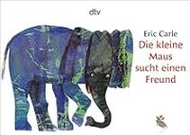 Eric Carle - German: Die kleine Mau