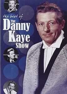 Danny Kaye - Best of the Danny Kaye Show