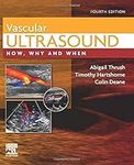 Vascular Ultrasound: How, Why and W