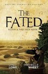 The Fated (Blood & Fire Saga Book 3