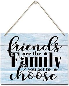 Vintage Sign Friends are the Family we Choose, Hanging Printed Wall Plaque Wood Signs, Friendship Gift for Friend, Home Décor Gift, Rustic Friendsgiving Decor for The Home 10X7.8inch