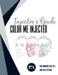 Color Me Injected: A Coloring Book for Mastering Facial Anatomy