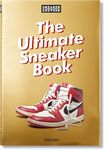 Sneaker Freaker: The Ultimate Sneak