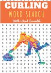 Curling Word Search: 40 puzzles | Challenging Puzzle Book For Adults, Kids, Seniors | More than 300 Curlings words about Ice Sport With Granite Stones ... Gift for Curler | Training brain with fun.