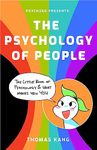 The Psychology of People: The Little Book of Psychology & What Makes You You