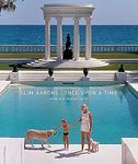 Slim Aarons:Once Upon a Time: Photographs