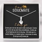 To my soulmate necklace, Love Necklace For Her, Gifts For Wife From Husband - Fiance Gifts For Her, Couple Gifts, Girlfriend Gifts - Jewelry For Her On Birthday, Christmas, Valentine, Mother's Day,