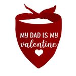 JXGZSO 1 Piece My Mom/Dad Is My Valentine Dog Bandana Valentine's Day Dog Bandana Gift (Dad Is My Valentine CA)