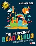 The Ramped-Up Read Aloud: What to N