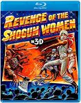 Revenge Of The Shogun Woman 3-D